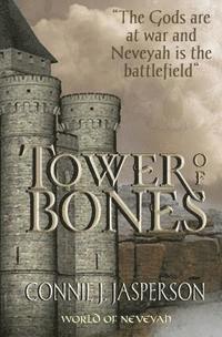 Connie J. Jasperson - Tower of Bones, Häftad