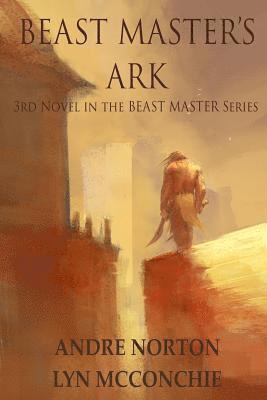 Andre Norton, Lyn McConchie - Beast Master's Ark, Häftad