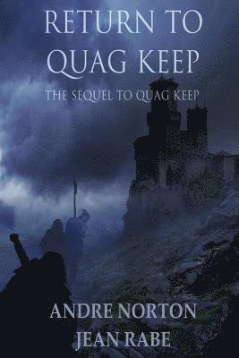 Andre Norton, Jean Rabe - Return to Quag Keep, Häftad