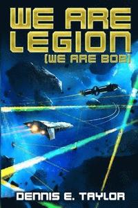 bokomslag We are Legion (We are Bob)