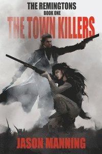 bokomslag The Town Killers