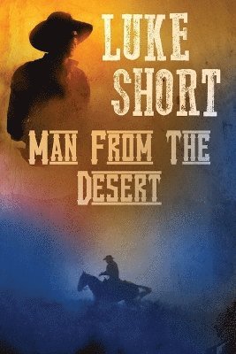 Man From the Desert 1