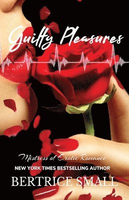 Bertrice Small - Guilty Pleasures, Häftad