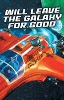 Yahtzee Croshaw - Will Save the Galaxy for Good, Häftad. Tillgänglighet: Lägg i varukorg