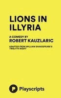 Robert Kauzlaric - Lions in Illyria, Häftad. Tillgänglighet: Lägg i varukorg