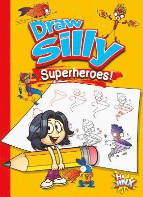 Luke Colins - Draw Silly Superheroes!, Inbunden