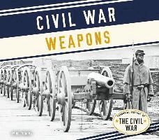 Nel Yomtov - Civil War Weapons, Inbunden