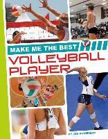 Jon Ackerman - Make Me the Best Volleyball Player, Inbunden