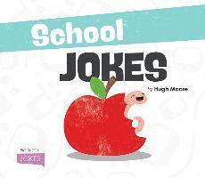 Hugh Moore - School Jokes, Inbunden