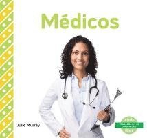 bokomslag Médicos (Doctors) (Spanish Version)