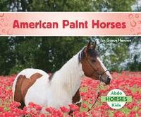 bokomslag American Paint Horses