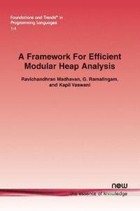 bokomslag A Framework For Efficient Modular Heap Analysis