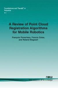 bokomslag A Review of Point Cloud Registration Algorithms for Mobile Robotics