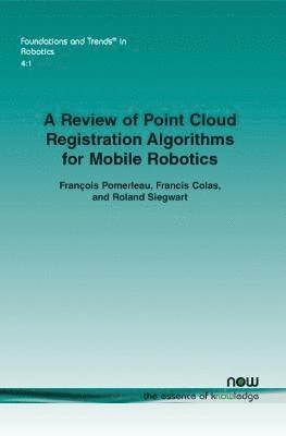 bokomslag A Review of Point Cloud Registration Algorithms for Mobile Robotics