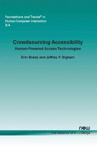 bokomslag Crowdsourcing Accessibility: Human-Powered Access Technologies