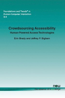 bokomslag Crowdsourcing Accessibility: Human-Powered Access Technologies