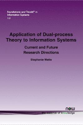 bokomslag Application of Dual-process Theory to Information Systems