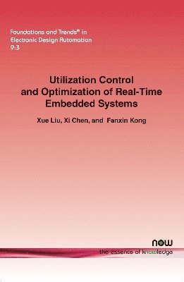 bokomslag Utilization Control and Optimization of Real-Time Embedded Systems