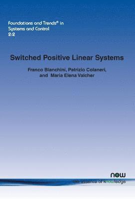 bokomslag Switched Positive Linear Systems