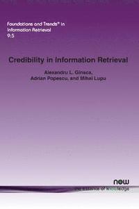 bokomslag Credibility in Information Retrieval