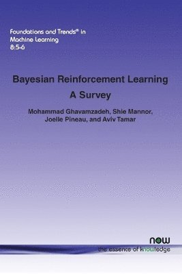 Bayesian Reinforcement Learning 1