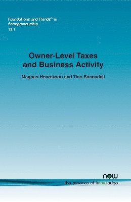 Owner-Level Taxes and Business Activity 1