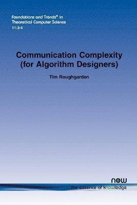 Communication Complexity (for Algorithm Designers) 1