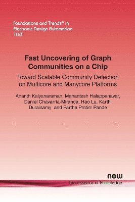 bokomslag Fast Uncovering of Graph Communities on a Chip: Toward Scalable Community Detection on Multicore and Manycore Platforms