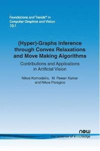 bokomslag (Hyper)-Graphs Inference through Convex Relaxations and Move Making Algorithms