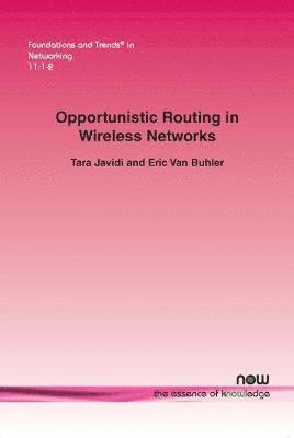 Opportunistic Routing in Wireless Networks 1