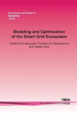 bokomslag Modeling and Optimization of the Smart Grid Ecosystem
