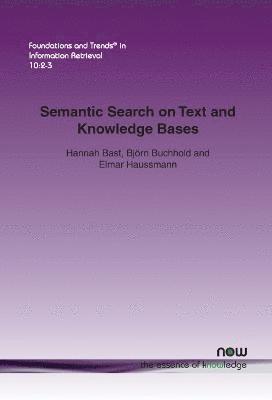 Semantic Search on Text and Knowledge Bases 1