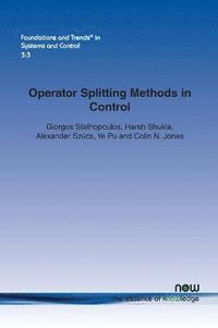 bokomslag Operator Splitting Methods in Control