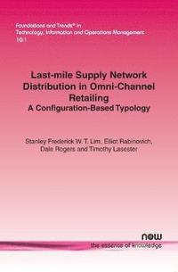 bokomslag Last-mile Supply Network Distribution in Omni-Channel Retailing