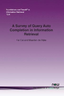 A Survey of Query Auto Completion in Information Retrieval 1