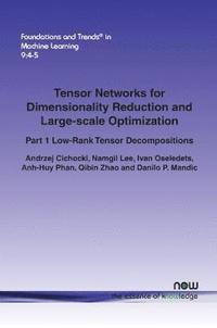 bokomslag Tensor Networks for Dimensionality Reduction and Large-scale Optimization