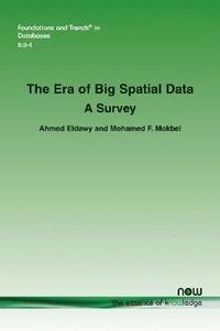 bokomslag The Era of Big Spatial Data