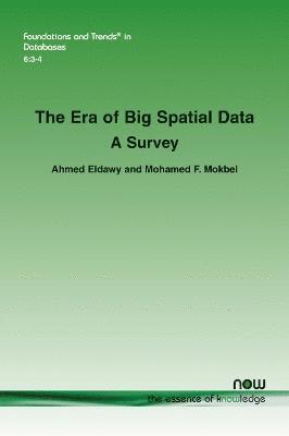 The Era of Big Spatial Data 1