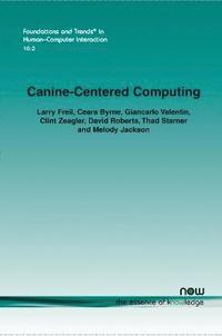 bokomslag Canine-Centered Computing