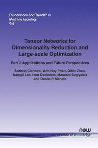 bokomslag Tensor Networks for Dimensionality Reduction and Large-scale Optimization