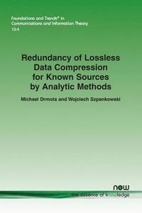 bokomslag Redundancy of Lossless Data Compression for Known Sources by Analytic Methods