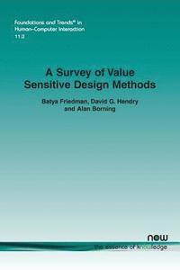 bokomslag A Survey of Value Sensitive Design Methods