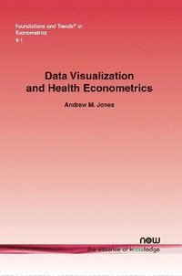 bokomslag Data Visualization and Health Econometrics