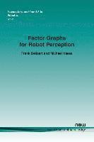 bokomslag Factor Graphs for Robot Perception