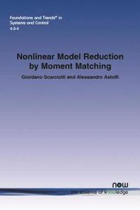 bokomslag Nonlinear Model Reduction by Moment Matching