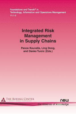 Integrated Risk Management in Supply Chains 1
