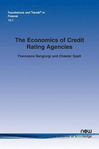 bokomslag The Economics of Credit Rating Agencies