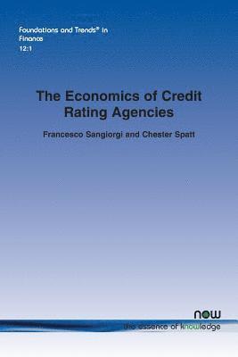 bokomslag The Economics of Credit Rating Agencies