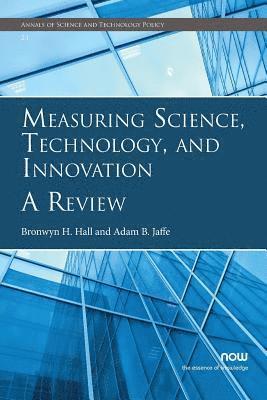 Measuring Science, Technology, and Innovation 1