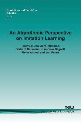 bokomslag An Algorithmic Perspective on Imitation Learning